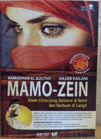 Mamo - Zein : Kisah cinta yang bersemi di bumi dan berbuah di langit