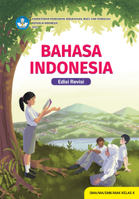 Bahasa Indonesia untuk SMA kelas X